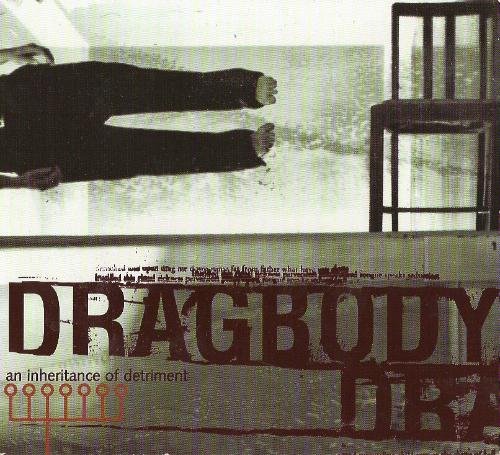 DRAGBODY/INHERITANCE OF DETRIMENT